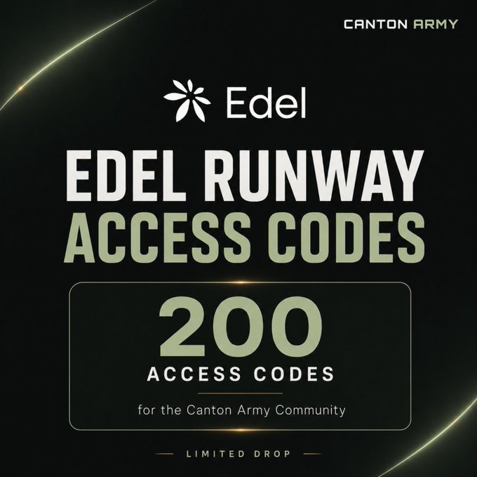 A dark promotional graphic for the Canton Army Community announcing 'EDEL RUNWAY ACCESS CODES' with '200 ACCESS CODES' in a limited drop, featuring the Edel logo and Canton Army branding.