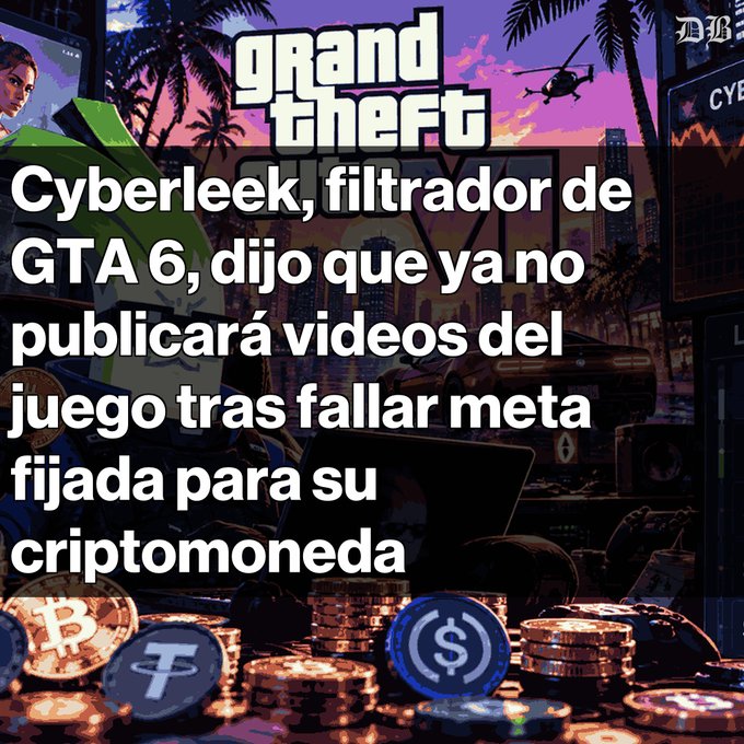 A Grand Theft Auto VI-themed news graphic displays Spanish text about a leaker ('Cyberleek') who stopped publishing videos after failing a cryptocurrency goal, set against a backdrop of Bitcoin and other crypto coins.