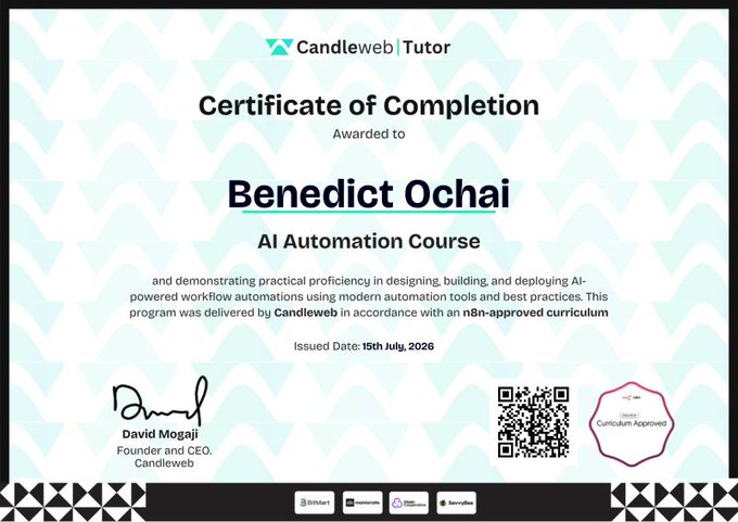 A Certificate of Completion from Candleweb|Tutor awarded to Benedict Ochai for completing the AI Automation Course, issued on 15th July, 2026, signed by David Mogaji, Founder and CEO.