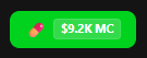 A green badge displaying '$9.2K MC' with a small rocket emoji, likely indicating market capitalization.