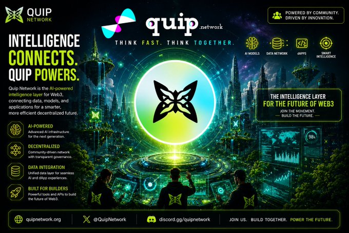 Marketing banner for QUIP Network stating 'INTELLIGENCE CONNECTS. QUIP POWERS.' positioning it as the AI-powered intelligence layer for Web3 with components for AI models, data network, dApps, and smart intelligence.