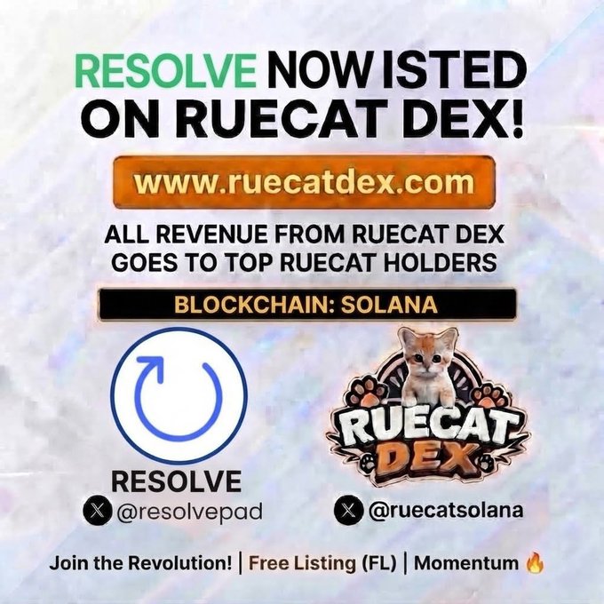 A promotional graphic announcing 'RESOLVE NOW LISTED ON RUECAT DEX!' at www.ruecatdex.com on the Solana blockchain, with logos for Resolve and Ruecat DEX.
