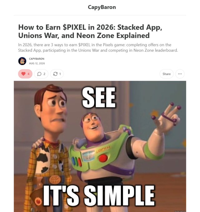A CapyBaron article titled 'How to Earn $PIXEL in 2026: Stacked App, Unions War, and Neon Zone Explained' with a Toy Story Buzz/Woody meme captioned 'SEE IT'S SIMPLE'.