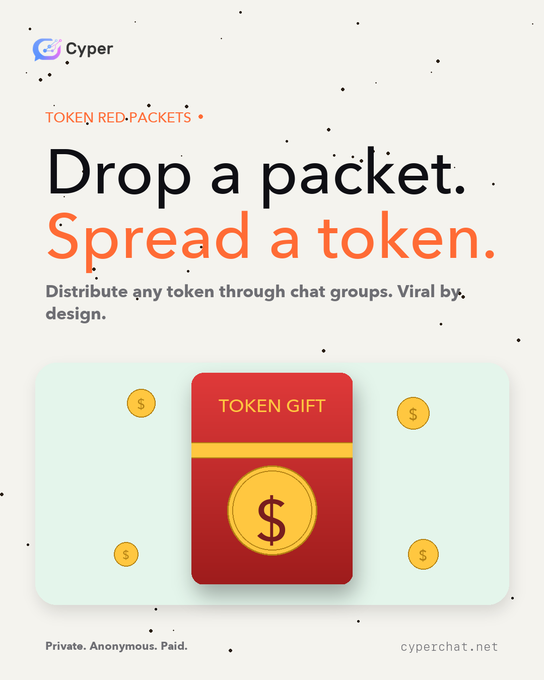 A promotional graphic for Cyper featuring the headline "Drop a packet. Spread a token." alongside an illustration of a red "TOKEN GIFT" envelope surrounded by gold coins, visually representing the red packet token distribution feature highlighted in the post about Cyper's social crypto wallet at cyperchat.net.