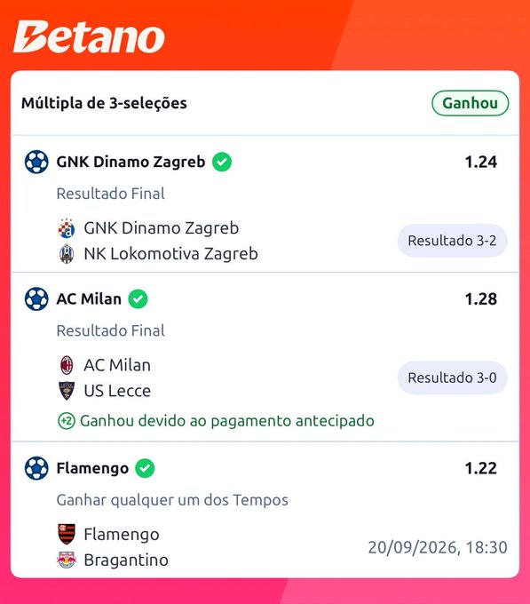 A Betano betting slip showing a winning 3-selection multiple ("Múltipla de 3-seleções" marked "Ganhou") with odds of 1.24 for GNK Dinamo Zagreb vs NK Lokomotiva Zagreb (Result 3-2), 1.28 for AC Milan vs US Lecce (Result 3-0, won via early payout), and 1.22 for Flamengo vs Bragantino scheduled for 20/09/2026 at 18:30. The image directly supports the post's "GREEN NA MULTIPLA DO DIA" caption by displaying the successful betting ticket.
