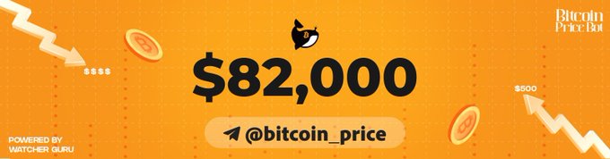 An orange graphic from the 'Bitcoin Price Bot' (@bitcoin_price) displaying a Bitcoin price of $82,000 alongside downtrend chart arrows.