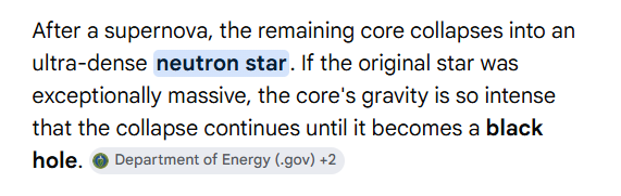 An informational text snippet reading 'After a supernova, the remaining core collapses into an ultra-dense neutron star. If the original star was exceptionally massive, the core's gravity is so intense that the collapse continues until it becomes a black hole,' cited from the Department of Energy (.gov).