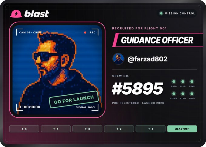 A digital interface for 'blast' showing a 'GUIDANCE OFFICER' recruited for FLIGHT 001, with username @farzad802, crew number #5895, and a 'GO FOR LAUNCH' status.