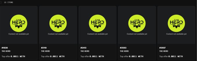 An NFT collection page displays five yellow 'THE HERD' avatars (#1838, #2119, #2413, #2563, #2697) all showing 'Content not available yet' with top offers of 0.0011 ETH each.