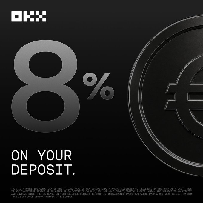 A black promotional graphic for OKX advertising '8% ON YOUR DEPOSIT' with a large metallic Euro coin and disclaimer text about Malta registration.