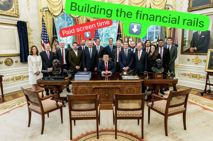 A group photo in the Oval Office annotated with green text 'Building the financial rails' and red text 'Paid screen time'.