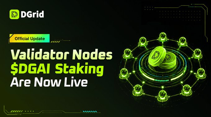 The image is a DGrid promotional graphic announcing that Validator Nodes and $DGAI staking are now live, featuring a green digital illustration of interconnected nodes surrounding stacked $DGAI coins, with text reading "Official Update: Validator Nodes $DGAI Staking Are Now Live." The visual reinforces the post's message of launching staking and validator participation, with the node network imagery symbolizing the decentralized validator infrastructure powering DGrid's Proof of Quality (PoQ) consensus.
