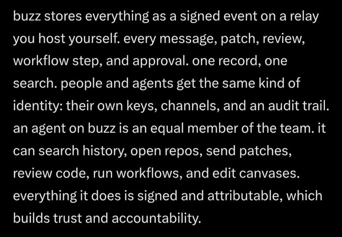 Black-background slide with white text explaining that Buzz stores events on a self-hosted relay, treating people and agents equally with their own keys, channels, and audit trails for trust and accountability.