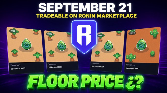 A YouTube thumbnail announcing "SEPTEMBER 21" and "TRADEABLE ON RONIN MARKETPLACE", featuring the Ronin logo, images of Yokkamon NFTs on desert backgrounds, and the text "FLOOR PRICE ¿?" in green.