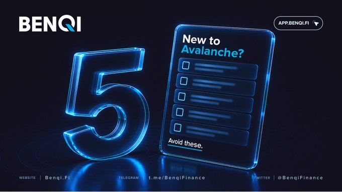 A promotional graphic for BENQI featuring a large neon blue "5" and text "New to Avalanche? Avoid these." with a checklist, branded with APP.BENQI.FI.