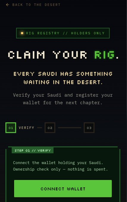 The image is a screenshot of a mobile webpage from "The Saudis" NFT project showing a "RIG REGISTRY // HOLDERS ONLY" verification page with the headline "CLAIM YOUR RIG." and instructions to connect a wallet holding a Saudi NFT to verify ownership. It directly supports the accompanying post's call to action, as the page displays "thesaudis.cash/verify" functionality (shown via the Step 01 verify process) for holders to connect their EVM wallets and join the waitlist.