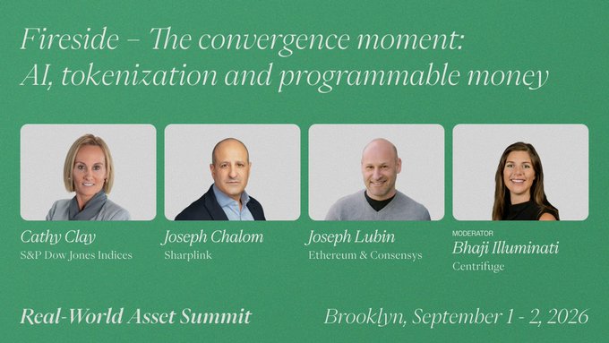 Event promotion for the Real-World Asset Summit in Brooklyn, September 1-2, 2026, advertising a 'Fireside' panel titled 'The convergence moment: AI, tokenization and programmable money' with speakers Cathy Clay, Joseph Chalom, Joseph Lubin, and moderator Bhaji Illuminati.