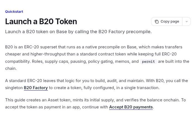 A documentation page titled "Launch a B20 Token" explaining how developers can create a B20 token on Base by calling the B20 Factory precompile, rather than deploying a custom ERC-20 contract. The post highlights this as a major simplification for builders on Base, noting that B20 offers a single-transaction solution with built-in features like roles, supply caps, pausing, and permit functionality.