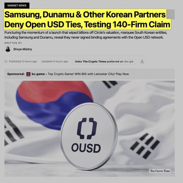 A CoinDesk Market News article by Olya Mistry features a headline reading "Samsung, Dunamu & Other Korean Partners Deny Open USD Ties, Testing 140-Firm Claim," displayed over an image of a South Korean flag draped behind an OUSD-branded token, directly illustrating the story's central claim that major Korean firms are distancing themselves from the Open USD consortium.