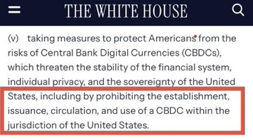 A screenshot of a White House webpage discussing the risks of Central Bank Digital Currencies (CBDCs), with a red box highlighting the text about prohibiting their establishment and use in the United States.