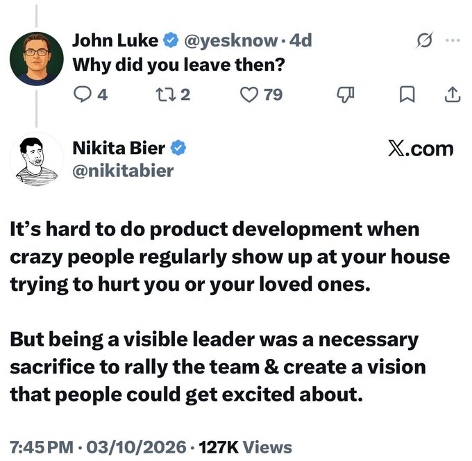 A screenshot of an X post from Nikita Bier (@nikitabier) replying to John Luke (@yesknow) about the challenges of product development due to personal safety concerns, dated 03/10/2026.