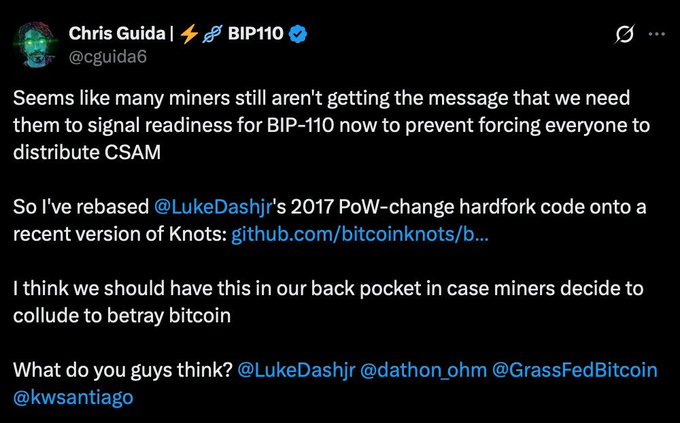 A tweet from Chris Guida (@cguida6) discussing Bitcoin miners, BIP-110, and referencing Luke Dashjr's PoW-change hardfork code.