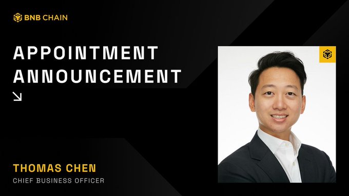 A corporate graphic titled 'APPOINTMENT ANNOUNCEMENT' from BNB Chain, announcing Thomas Chen as the new Chief Business Officer, featuring his headshot.