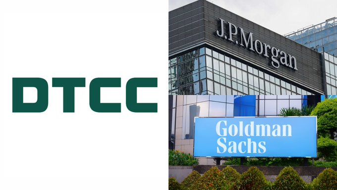 The image features the DTCC logo alongside photos of J.P. Morgan's office building and a Goldman Sachs sign, visually representing the key firms involved in the DTCC-overseen blockchain trial testing tokenized assets across nearly 40 Wall Street firms.