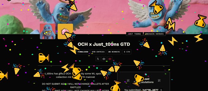 The image displays a celebration screen for an "OCH x Just_t00ns GTD" giveaway that has finalized with 173 entries, 20 winners, and 0 ETH, featuring blue cherub figures and trophy emojis. It relates to the post by confirming the win in this Onchain Heroes x Just_t00ns giveaway, which ties to the poster's mention of securing a Genesis Hero and celebrating community membership.