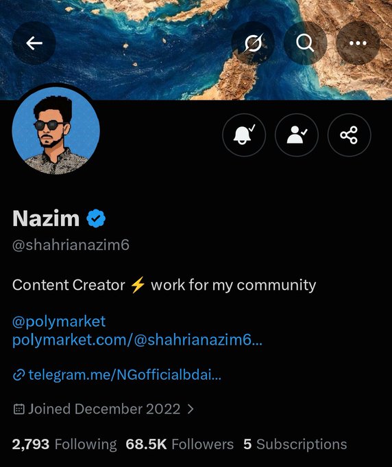 A Twitter/X profile page for 'Nazim' (@shahrianazim6), a verified Content Creator, showing 68.5K followers and links to Polymarket and Telegram.