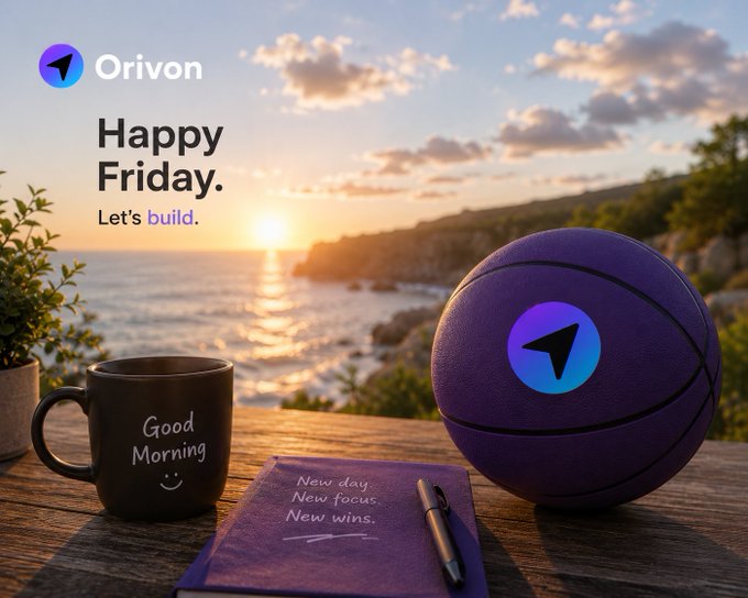 A 'Happy Friday' promotional post for 'Orivon' featuring a purple basketball with the Orivon logo, a coffee mug reading 'Good Morning', and a notebook with 'New day. New focus. New wins.' on a wooden table by the ocean.