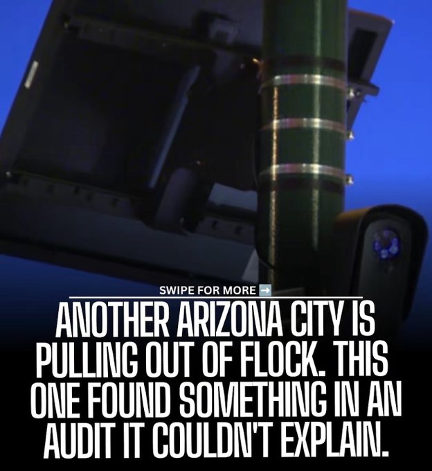 A Flock surveillance camera against a dark sky with text reading 'SWIPE FOR MORE' and 'ANOTHER ARIZONA CITY IS PULLING OUT OF FLOCK. THIS ONE FOUND SOMETHING IN AN AUDIT IT COULDN'T EXPLAIN.'