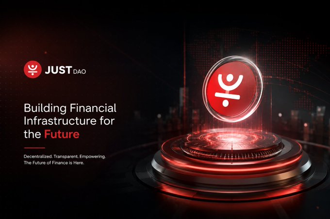 A promotional banner for JUST DAO with the tagline 'Building Financial Infrastructure for the Future — Decentralized. Transparent. Empowering. The Future of Finance is Here.'