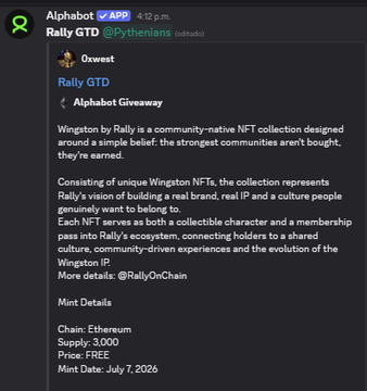 A Discord message from Alphabet about 'Rally GTD @Pythonians' promoting a free NFT collection called 'Wington' on Ethereum, with a mint date of July 7, 2026.