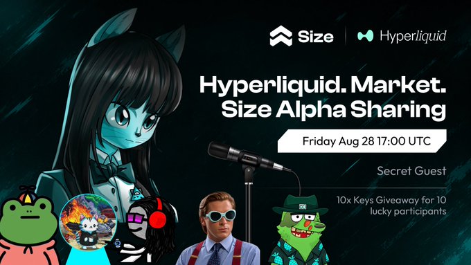 A promotional graphic for a Twitter/X Space titled "Hyperliquid Market. Size Alpha Sharing" scheduled for Friday Aug 28 at 17:00 UTC, featuring logos for Size and Hyperliquid alongside anime-style character avatars and a "10x Keys Giveaway for 10 lucky participants." The image complements the celebratory post marking $HYPE's all-time high of $85 by advertising an upcoming discussion with secret guests and notable speakers like @Hope_ology and @HYPEconomist.