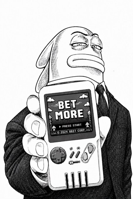 A black-and-white cartoon illustration of a tired-looking fish-like character in a suit holding a Game Boy-style device displaying 'BET MORE - PRESS START' by 8BIT CORP.