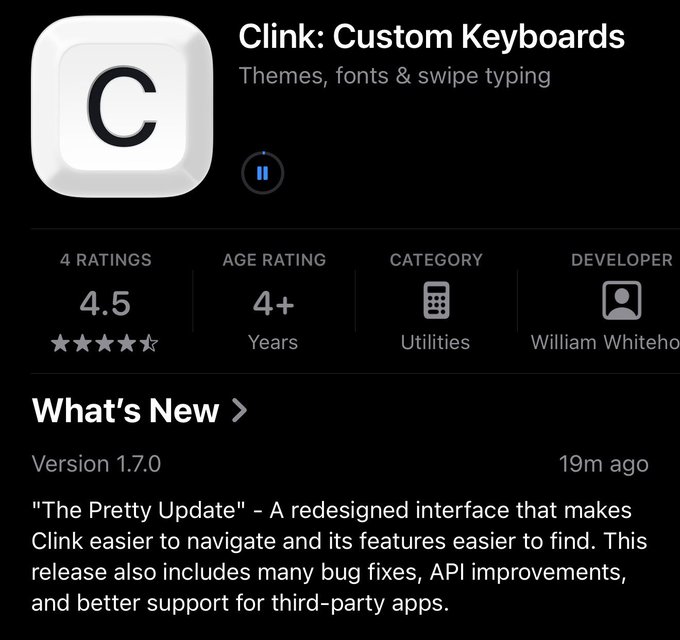 An App Store listing screenshot for 'Clink: Custom Keyboards' with a 4.5 rating, showing version 1.7.0 update notes titled 'The Pretty Update' by developer William Whitehorn.