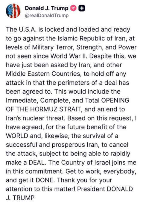 A screenshot of a tweet from Donald J. Trump (@realDonaldTrump) stating that the U.S. is "locked and loaded" against Iran but has agreed to cancel an attack subject to a deal, with Israel joining the commitment. The accompanying post uses this as evidence ("Q.E.D.") that negotiations succeeded, while expressing skepticism about the lasting impact of the deal.