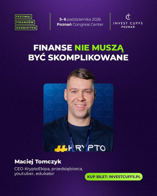 A promotional poster for the 'Invest Cuffs Poznań' festival (October 5-6, 2026) featuring Maciej Tomczyk, CEO of KryptoEkipa, with the slogan 'FINANSE NIE MUSZĄ BYĆ SKOMPLIKOWANE'.