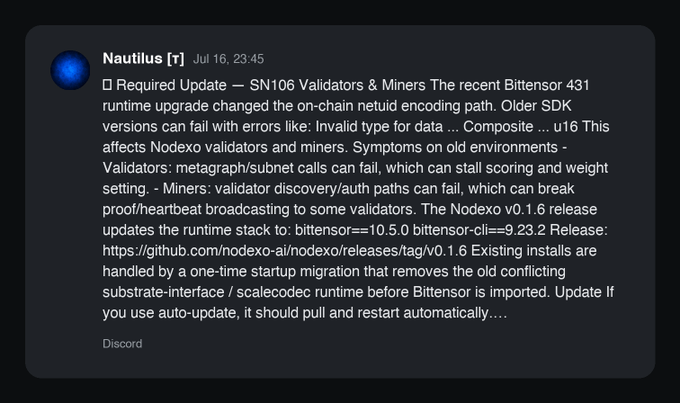 A Discord message from Nautilus dated July 16 at 23:45 announcing a required SN106 update for Nodexo validators and miners due to Bittensor 431 runtime changes.