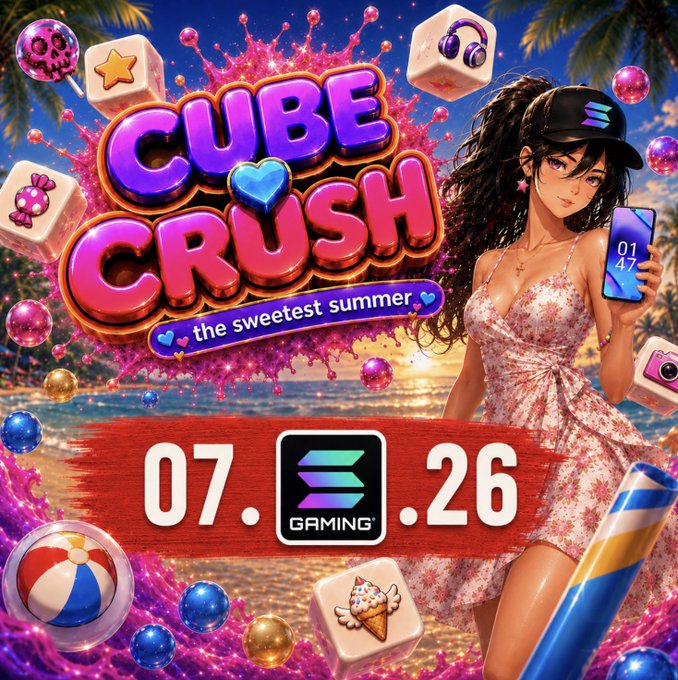 Colorful promotional poster for 'CUBE CRUSH — the sweetest summer' gaming event dated 07.26, featuring an anime-style woman in a floral dress with a Solana Gaming logo.