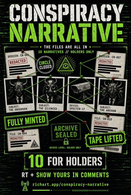 A promotional graphic for "CONSPIRACY NARRATIVE" NFT project featuring dossiers, redacted files, and subjects like "THE OBSERVER" and "THE ARCHON."
