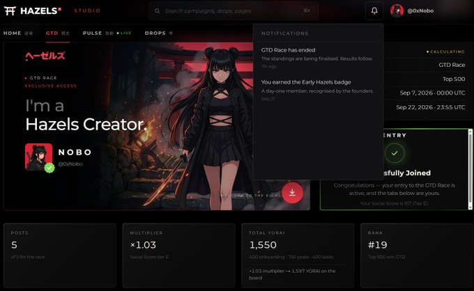 A Hazels Studio dashboard screenshot shows the user 'NOBO' (@0xNobo) with 5 posts, a 1.03x multiplier, 1,550 total YORAI, and rank #19, alongside notifications about a completed GTD Race.