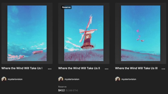 An NFT marketplace display showing three artworks titled 'Where the Wind Will Take Us I,' 'II,' and 'III' by mysteriovision, featuring surreal blue-toned landscapes with a windmill and figures, with the middle piece reserved for $412 (0.169 ETH).