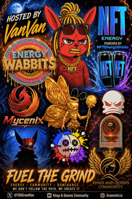 A vibrant promotional graphic for a "Fuel the Grind" community event hosted by @100GrandVan on August 23rd at 1:00 PM Central, featuring featured brands Energy Wabbits, NFT Energy Drinks, Mycunix, and the Kings and Queens Community, with a $SOL $50 giveaway sponsored by NFT Energy Drinks. The colorful poster showcases various logos, a red caricature character with sunglasses, and beverage cans amid fiery, electrified graphics promoting engagement via retweets and follows.