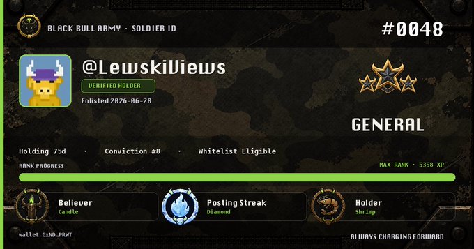 Black Bull Army Soldier ID card for @LewskiViews, designated as Verified Holder #0048, ranked General with Holding 75d, Conviction #8, Whitelist Eligible, and badges for Believer (Candle), Posting Streak (Diamond), and Holder (Shrimp), enlisted 2026-06-28.