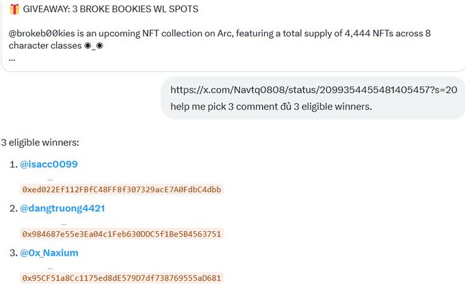 A Twitter/X giveaway post for '3 BROKE BOOKIES WL SPOTS' from @brokeb00kies about an upcoming NFT NFT collection on Arc with 4,444 NFTs across 8 character classes. The response selects 3 eligible winners from comments: @isacc0099, @dangtruong4421, and @0x_Naxium, with each winner's wallet address displayed.