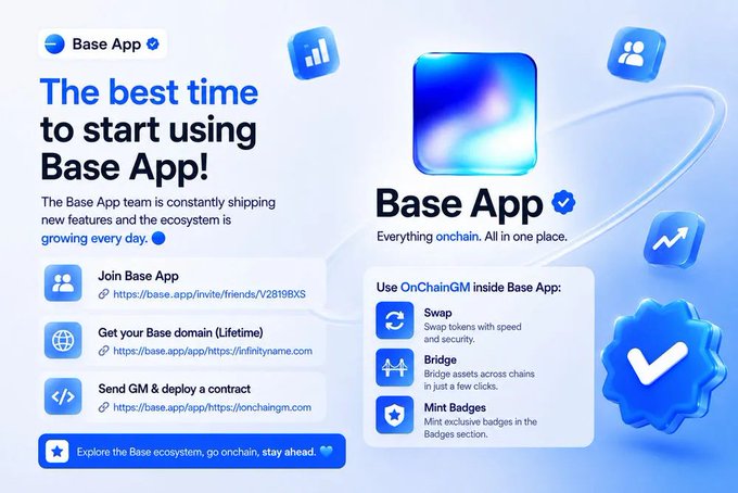 A promotional graphic for Base App featuring the tagline "The best time to start using Base App!" alongside the tagline "Everything onchain. All in one place," highlighting features like Swap, Bridge, and Mint Badges, with a call-to-action to join via https://base.app/invite/friends/V2819BXS and claim a lifetime Base domain. The accompanying post promotes joining Base App and engaging with its onchain ecosystem through GM messaging and contract deployment, reinforcing the image's invitation to explore the Base ecosystem.