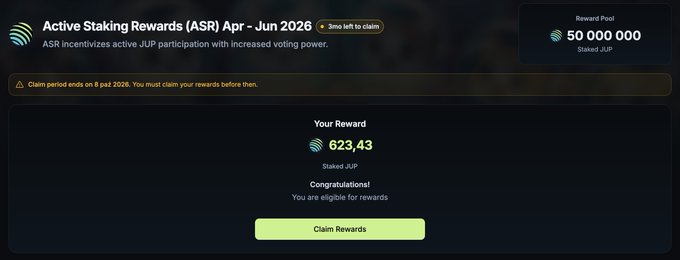 A dark-themed rewards dashboard showing 'Active Staking Rewards (ASR) Apr - Jun 2026' with a 50,000,000 JUP reward pool and a personal reward of 623.43 staked JUP, featuring a green 'Claim Rewards' button.