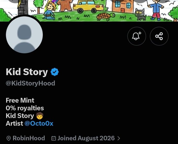 This image shows an X (Twitter) profile page for "Kid Story" (@KidStoryHood), a free mint with 0% royalties, created by artist @Octo0x. The profile features a colorful cartoon-style banner with kids, a cat, a turtle, and a house, fitting the childlike storytelling theme mentioned in the post, and notes the account joined in August 2026 from RobinHood.